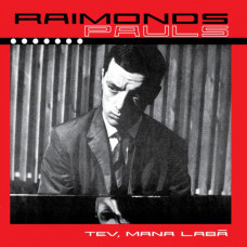 CD "Pauls Raimonds "Tev, mana labā"