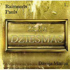 CD "Pauls Raimonds "Zelta dziesmas"