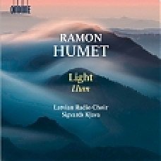 CD "Latvijas Radio koris "Ramon Humet. Light. Llum"