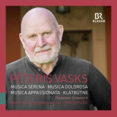CD "Vasks Pēteris "Musica Serena, Musica Dolorosa. Musica Appasionata. Klātbūtne"