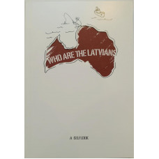 Resnis Imants. Who are the Latvians