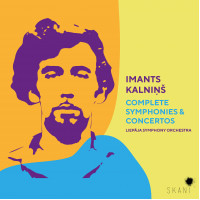 CD "Kalniņš Imants. Complete Symphonies & Concertos