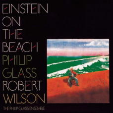 Glass Philip "Einstein On The Beach"