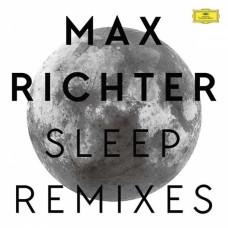 Richter Max "Sleep. Remixes"