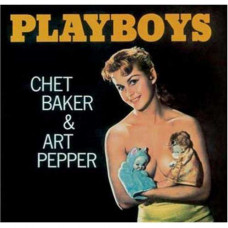 Vinyl "Baker Chet & Art Pepper "Playboys"