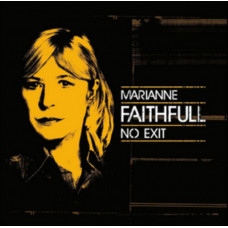 Faithfull Marianne "No Exit"