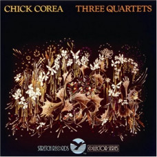 Corea Chick "Three Quartets"