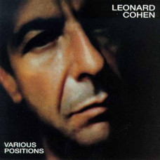 Cohen, Leonard "Various Positions"