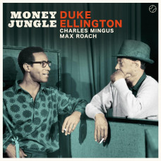 Ellington Duke & Charles Mingus "Money Jungle"