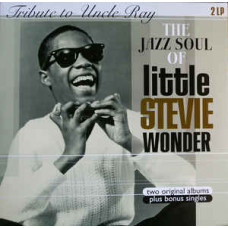Wonder Stevie Little "Tribute To Uncle Ray/ Jazz Soul of Little Stevie"
