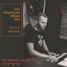 Vinyl "Andersons Atis Organ Trio "Organic City"