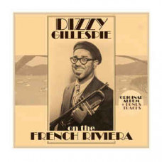 Gillespie Dizzy "On the French Riviera"