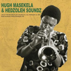 Masekela Hugh & Hedzole "Live At the Record Plant 1974"