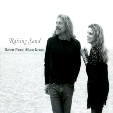 Plant Robert & Alison Krauss "Raising Sand"