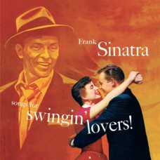 Sinatra Frank "Songs For Swingin' Lovers"