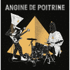 Angine de Poitrine "Vol. II" Angine de Poitrine "Vol. II"