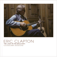 Clapton Eric "The Lady in the Balcony: Lockdown Sessions"