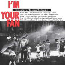 Cohen, Leonard "I'm Your Fan"
