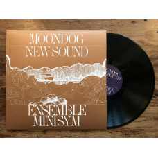 Ensemble Minisym "Moondog New Sound"