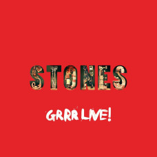 The Rolling Stones "GRRR Live!"