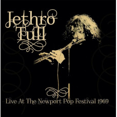 Jethro Tull "Live At The Newport Pop Festival 1969"