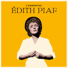 Piaf Edith "L'essentiel"