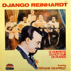 Reinhardt, Django "Le Quintette Du Hot Club De France"