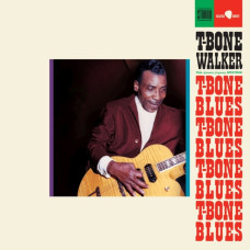 T-Bone Walker "T-Bone Blues" T-Bone Walker "T-Bone Blues"