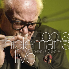 CD "Toots Thielemans European Quartet Live"